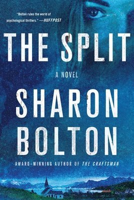 Sharon Bolton - The Split, Häftad