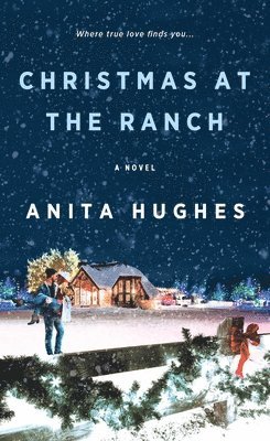 Christmas At The Ranch 1