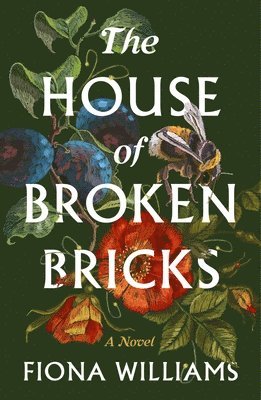 Fiona Williams - The House of Broken Bricks, Häftad