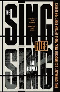 bokomslag Sing Sing Files