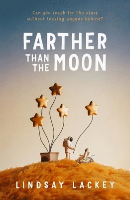 Farther Than the Moon 1
