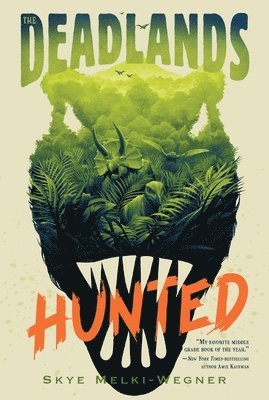 bokomslag The Deadlands: Hunted