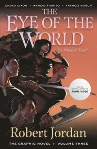 bokomslag Eye Of The World: The Graphic Novel, Volume Three