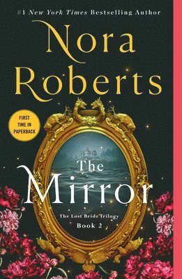 The Mirror: The Lost Bride Trilogy, Book 2 1