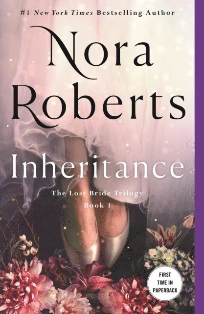 Nora Roberts - Inheritance, Häftad