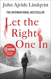 bokomslag Let the Right One In