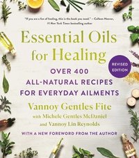 bokomslag Essential Oils for Healing, Revised Edition