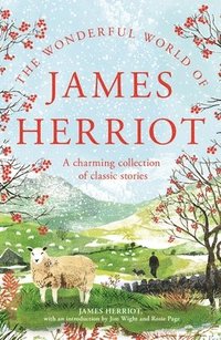 bokomslag The Wonderful World of James Herriot: A Charming Collection of Classic Stories