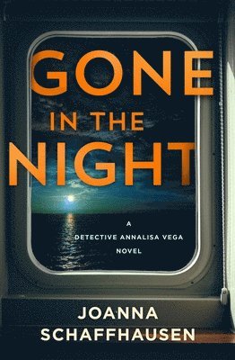 bokomslag Gone in the Night: A Detective Annalisa Vega Novel