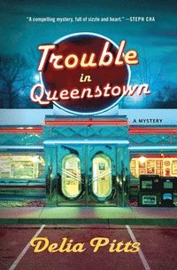bokomslag Trouble in Queenstown