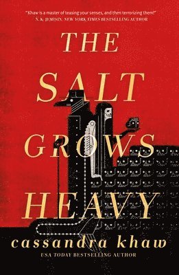 Salt Grows Heavy 1