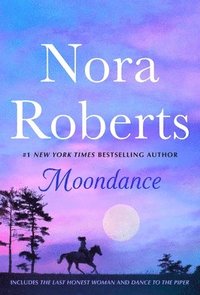 bokomslag Moondance: 2-in-1: The Last Honest Woman and Dance to the Piper