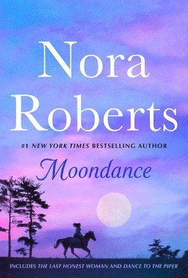 Moondance: 2-In-1: The Last Honest Woman And Dance To The Piper 1