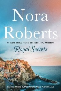 bokomslag Royal Secrets: 2-in-1: Affaire Royale and Command Performance