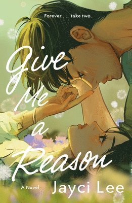 Jayci Lee - Give Me a Reason, Häftad