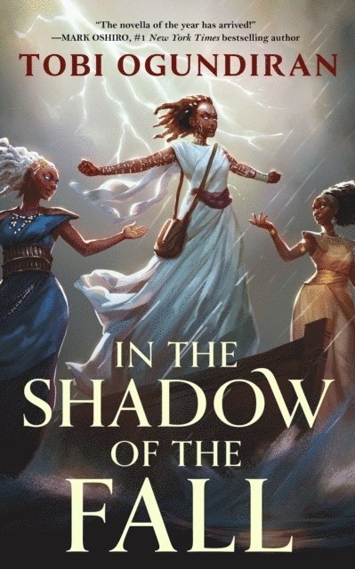 Tobi Ogundiran - In the Shadow of the Fall, Inbunden