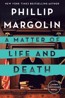 Phillip Margolin - A Matter of Life and Death: A Robin Lockwood Novel, Häftad