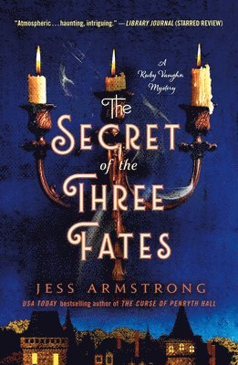 The Secret of the Three Fates: A Ruby Vaughn Mystery 1