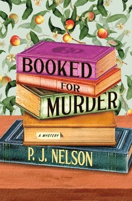 Booked for Murder: An Old Juniper Bookshop Mystery 1