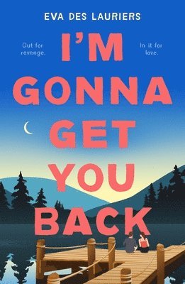 bokomslag I'm Gonna Get You Back