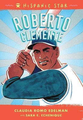 bokomslag Hispanic Star: Roberto Clemente