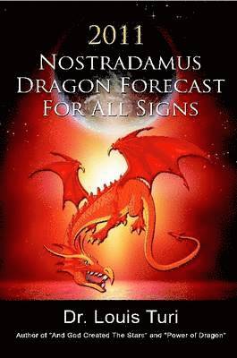 bokomslag 2012 Nostradamus Dragon Forecast For All Signs