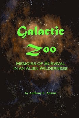 Anthony Adams - Galactic Zoo, Häftad