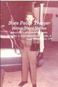 bokomslag State Police Trooper