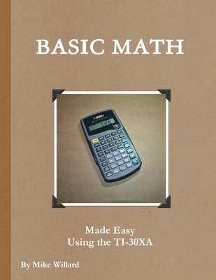 bokomslag Basic Shop Math Made Easy Using the TI-30XA