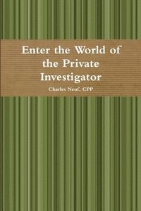 bokomslag Enter the World of the Private Investigator