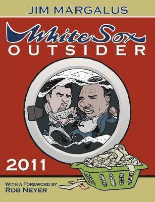 bokomslag White Sox Outsider 2011