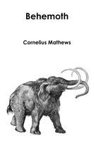 Cornelius Mathews - Behemoth, Häftad