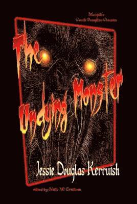 The Undying Monster 1