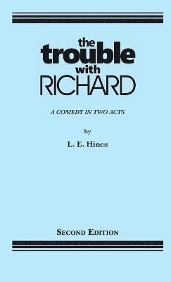 The Trouble With Richard 1