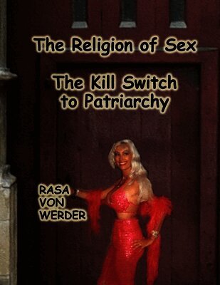 The Religion of Sex