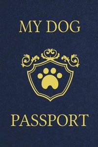 bokomslag My Dog Passport