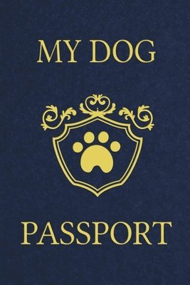 bokomslag My Dog Passport