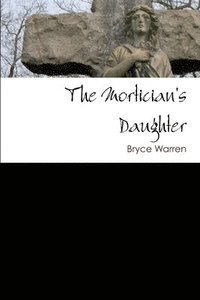 bokomslag The Mortician's Daughter