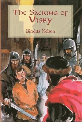 Birgitta Nelson - Sacking of Visby, Inbunden