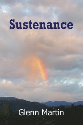 Glenn Martin - Sustenance, Häftad