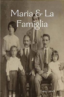 Maria & La Famiglia 1