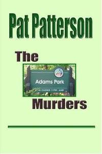bokomslag The Adams Park Murders