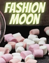 bokomslag Fashion Moon Magazine