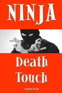 bokomslag Ninja Death Touch