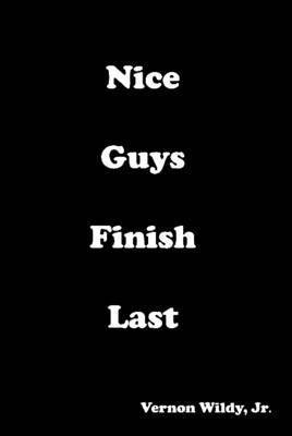 bokomslag Nice Guys Finish Last