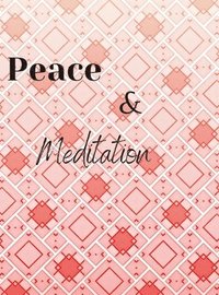 bokomslag Peace and Meditation