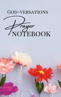 bokomslag GOD-VERSATIONS Prayer Notebook