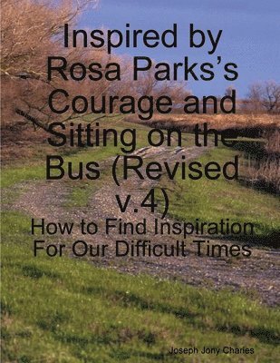 Inspired by Rosa Parks's Courage and Sitting on the Bus 1