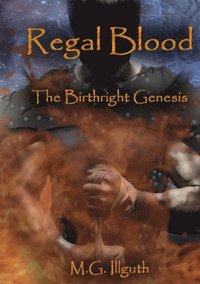 bokomslag Regal Blood: The Birthright Genesis