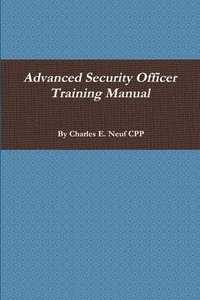 bokomslag Advanced Security Officer Training Manual